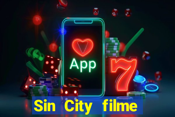 Sin City filme completo dublado download